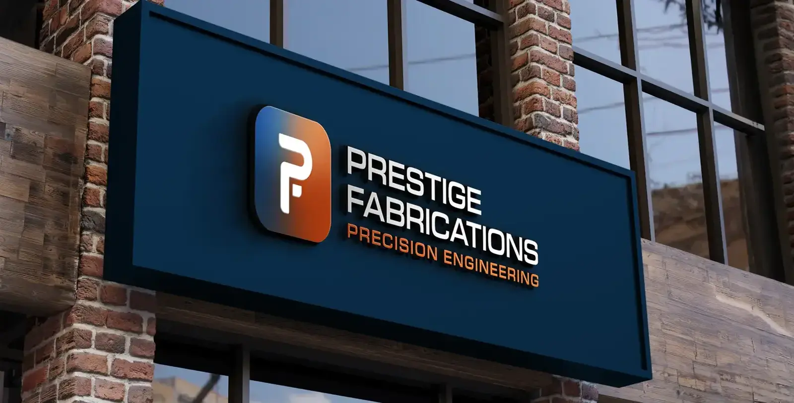 Prestige Fabrications signage visual